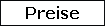 Preise